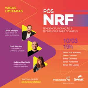 Senac realiza palestra sobre tendências do varejo apresentadas na NRF Retail’s Big Show