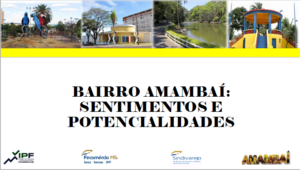 Sondagem revela potencialidades e necessidades do bairro mais antigo da Capital