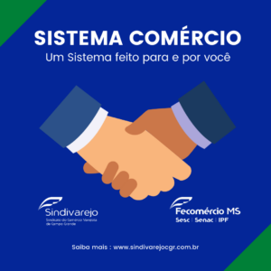 Você conhece o Sistema Comércio e sua atuação? Venha com a gente!