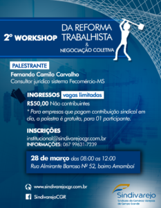 Workshop vai orientar empresários sobre mudanças na reforma trabalhista e as negociações coletivas