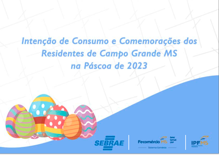 Páscoa deve movimentar mais de R$ 90 milhões em Campo Grande neste ano; 56% a mais que 2022