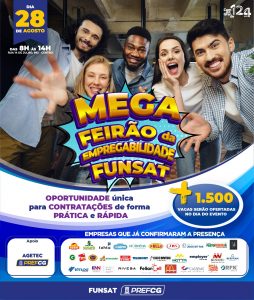 Funsat realiza Mega Feirão com 1,5 mil vagas de empregos