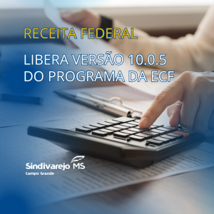 Receita Federal libera versão 10.0.5 do programa da ECF